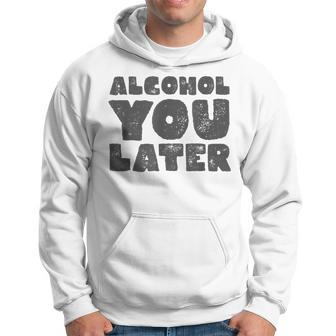Funny Drinking Alcohol You Later Mens St Patricks Day Hoodie - Thegiftio UK