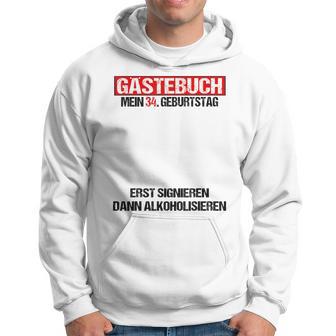 Gästebuch 34 Geburtstag Mann Frau Lustig 34 Geburtstag Deko Hoodie - Seseable