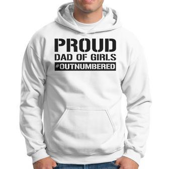 Girl Dad Proud Dad Of Girls Fathers Day Gift Hoodie | Mazezy
