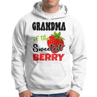 Grandma Berry 1St Birthday Strawberry Theme Sweetest Berry Hoodie | Mazezy