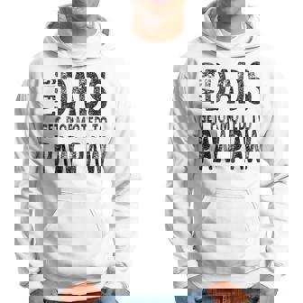 Great Dads Get Promoted To Paw Paw Grandpa Men Gift For Mens Hoodie | Mazezy