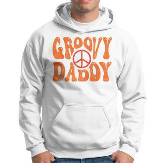 Groovy Daddy 70S Aesthetic Nostalgia 1970S Retro Dad Hoodie - Seseable