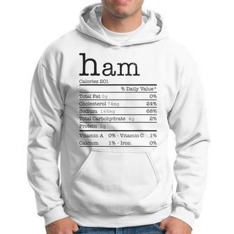 Ham Nutrition Facts Funny For Thanksgiving Christmas Food Men Hoodie Graphic Print Hooded Sweatshirt - Seseable