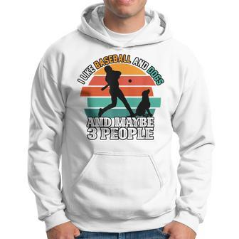 I Like Baseball And Dogs And Maybe 3 People Retro Dog Lover Hoodie - Seseable
