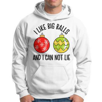 I Like Big Balls And I Can Not Lie Funny Christmas Adults Men Hoodie Graphic Print Hooded Sweatshirt - Seseable