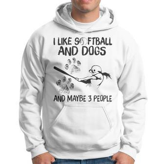 I Like Dogs And Softball And Maybe 3 People Hoodie - Seseable