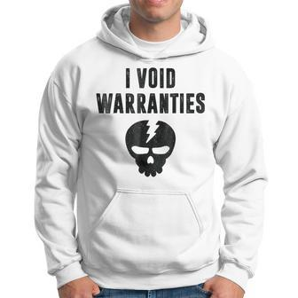 I Void Warranties Funny Mechanic Fix Break Hoodie | Mazezy UK
