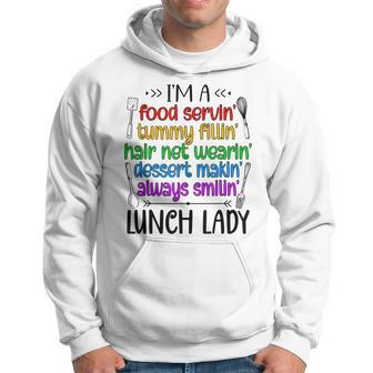 Im A Lunch Lady Cafeteria Ladies Appreciation Hoodie | Mazezy