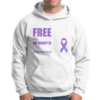 Land Of The Free Because My Daddy Is Brave Militarychild Hoodie - Monsterry UK