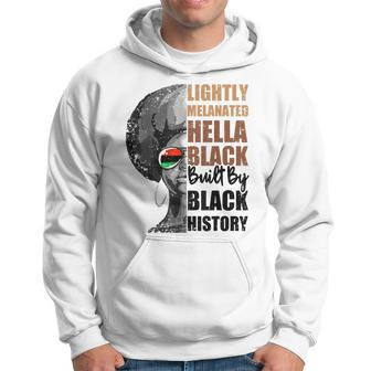 Lightly Melanated Hella Black Built By Black History Men Hoodie - Thegiftio UK