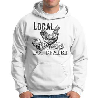 Local Egg Dealers Support Your Local Egg Dealers Hoodie | Mazezy