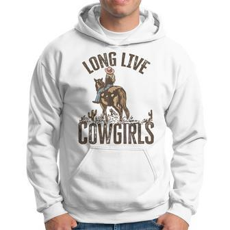 Long Live Howdy Rodeo Western Country Funny Cowgirls Women Hoodie - Seseable