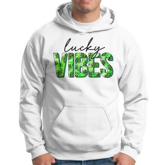 Lucky Vibess Clover Funny St Patricks Day Hoodie - Seseable