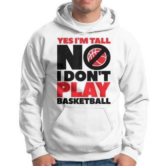 Lustiges Hoodie Ja, ich bin groß - Nein, Basketball ist nicht mein Sport - Seseable