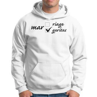 Margaritas Over Marriage Funny Men Hoodie Graphic Print Hooded Sweatshirt - Seseable