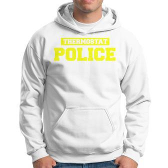 Mens Funny Fathers Day Shirt - Thermostat Police - Dad Shirts Hoodie | Mazezy