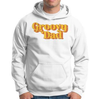 Mens Retro Groovy Dad Funny Vintage 70S Party Matching Costume Hoodie - Seseable