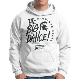 Michigan State The Big Dance 2023 March Madness Hoodie | Mazezy