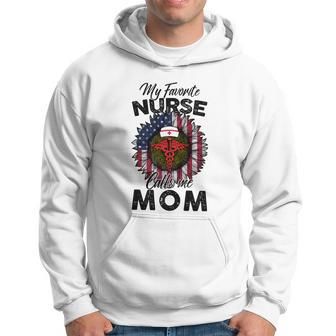 Mom Nurse My Favorite Nurse Call Me Mom Nurse Gift Hoodie - Monsterry AU