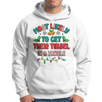 Most Likely To Get Their Tinsel In A Tangle Christmas Family Men Hoodie Graphic Print Hooded Sweatshirt - Seseable