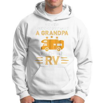 Never Underestimate A Grandpa With An Rv Camper Gifts Gift For Mens Hoodie | Mazezy