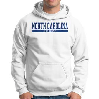 North Carolina Lacrosse Hoodie - Seseable