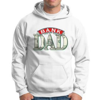 The First National Bank Of Dad Hoodie - Monsterry UK