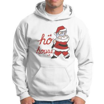Theres A Ho In This House Funny Santa Hoodie - Monsterry DE