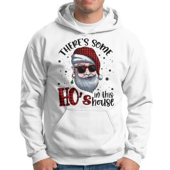 Theres Some Hos In This House Christmas Funny Santa Claus Men Hoodie Graphic Print Hooded Sweatshirt - Thegiftio UK