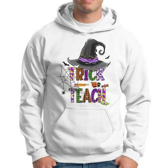 Trick Or Teach Funny Teacher Halloween Witch Hat Costume Men Hoodie Graphic Print Hooded Sweatshirt - Thegiftio