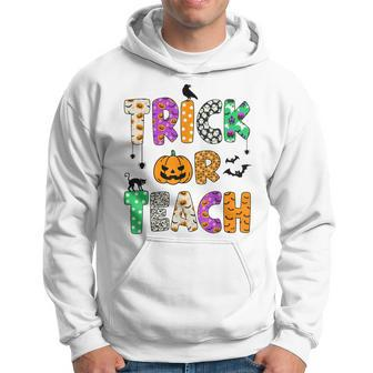 Trick Or Teach Halloween Teacher Women Men Teachers Men Hoodie - Thegiftio UK