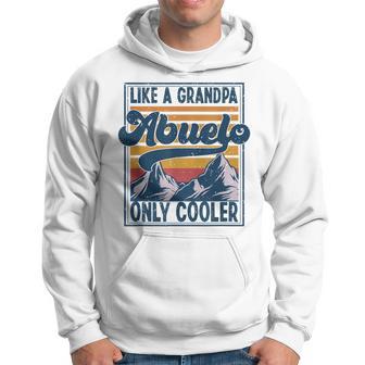 Vintage Retro Abuelo Like A Grandpa Only Cooler Fathers Day Hoodie - Thegiftio UK