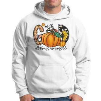 With God All Things Are Possible Fall Pumpkins Western Hoodie - Seseable