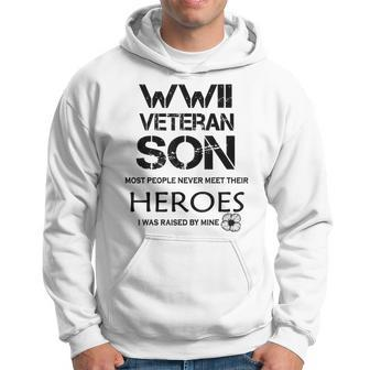 Wwii Veteran Son Most People Never Meet Their Heroes V2 Men Hoodie Graphic Print Hooded Sweatshirt - Seseable