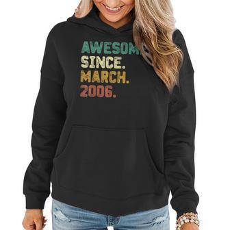 17 Years Old Awesome Since March 2006 17Th Birthday Gifts Women Hoodie - Seseable