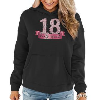 18Th Birthday Party Squad I Pink Group Photo Decor Outfit Gift For Womens Women Hoodie | Mazezy