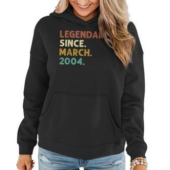 19 Years Old Legend Since March 2004 19Th Birthday Gifts Women Hoodie - Seseable