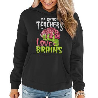 1St Grade Teachers Love Brains Zombie Teacher Halloween Women Hoodie Graphic Print Hooded Sweatshirt - Thegiftio UK