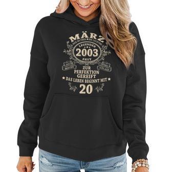 20 Geburtstag Geschenk Mann Mythos Legende März 2003 Frauen Hoodie - Seseable