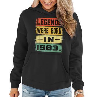 40Th Birthday Gifts 40 Years Legends Were Born In 1983 Women Hoodie - Thegiftio UK