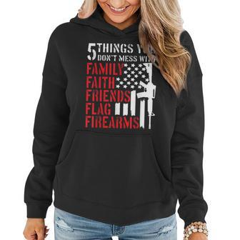 5 Things You Dont Mess With Gun American Flag Women Hoodie - Seseable