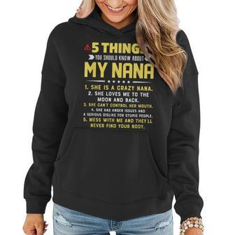5 Things You Should Know About My Nana Grandkids Women Hoodie - Seseable