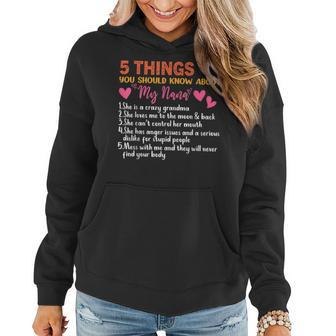 5 Things You Should Know About My Nana Mothers Day Funny Women Hoodie - Thegiftio UK