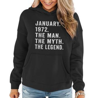 50 Years Old Birthday Gifts The Man Myth Legend January 1972 Women Hoodie - Monsterry AU