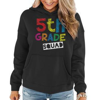 5Th Grade Teacher Apparel - 5Th Grade Squad Women Hoodie | Mazezy