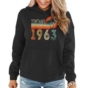 60 Year Old Gift Vintage 1963 Made In 1963 60Th Birthday Women Hoodie | Mazezy
