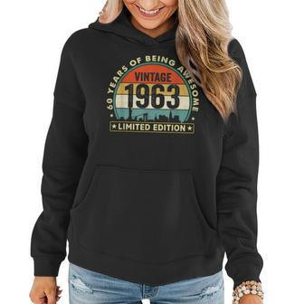 60 Year Old Gifts Made In 1963 Vintage 60Th Birthday Retro Women Hoodie - Seseable