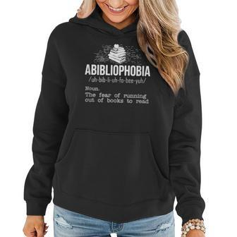 Abibliophobia Definition The Fear Of Running Out Of Books V4 Women Hoodie - Seseable