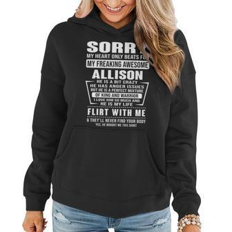 Allison Name Gift Sorry My Heartly Beats For Allison Women Hoodie - Seseable