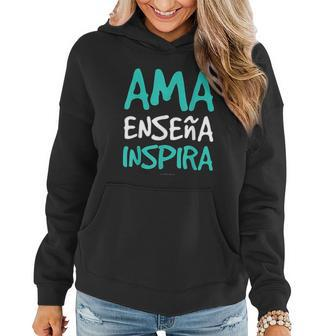 Ama Ensena Inspira Funny Spanish Teacher Gift Women Hoodie Graphic Print Hooded Sweatshirt - Thegiftio UK